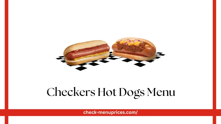 Checkers Hot Dogs 16 Checkers Hot Dogs Menu